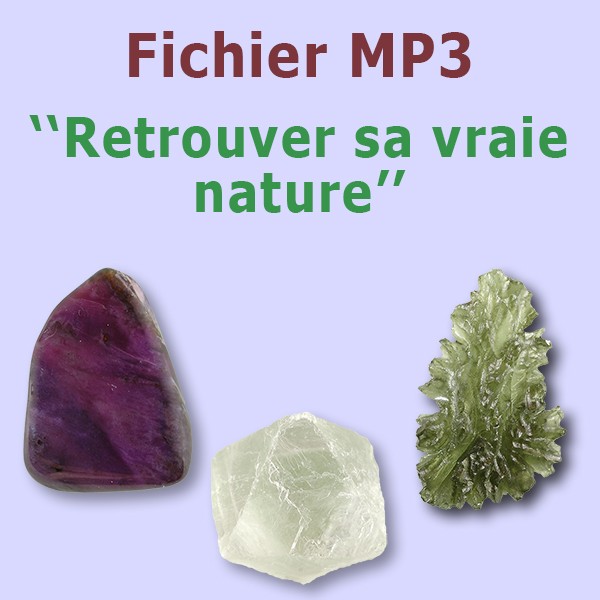 retrouver sa vraie nature avec les pierres et cristaux